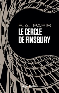 B. A. Paris - Le cercle de Finsbury.