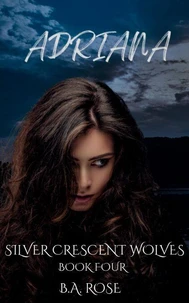 Adriana-Silver Crescent Wolves