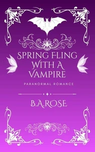 Spring Fling With A Vampire