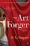 The Art Forger. A Novel