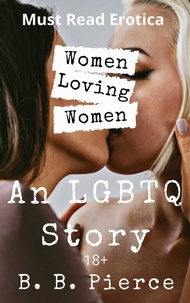  B. B. Pierce - An LGBT Story Women Loving Women.