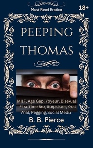  B. B. Pierce - Peeping Thomas.