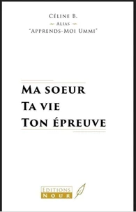 Ma soeur, ta vie ton épreuve