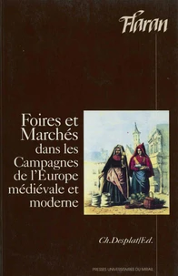 Foires et marchés dans les campagnes de l'Europe médiévale et moderne