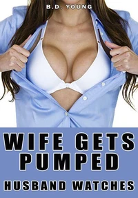 Wife Gets Pumped Husband Watches: MILF, Rich Boss, Virgin Younger Man