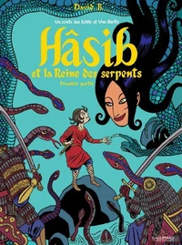 Hâsib et la reine des serpents