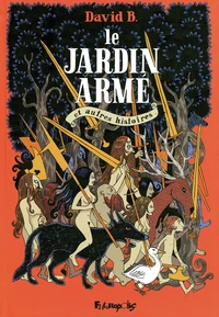 Le jardin armé