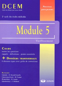 B Durand-Gasselin et M Ferreri - Module 5 - Vieillissement.