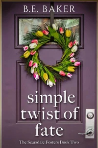 Simple Twist of Fate