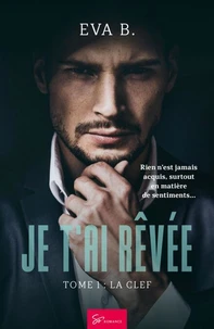 Je t'ai rêvée - Tome 1