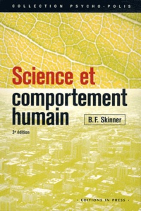 B-F Skinner - Science et comportement humain.