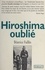 Hiroshima oublié