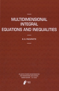 B. G. Pachpatte - Multidimensional Integral Equations and Inequalities.