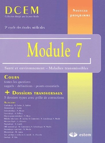 B Gachot et L Sabbah - Module 7 - Santé et environnement - Maladies transmissibles.