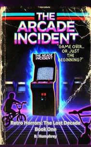 The Arcade Incident