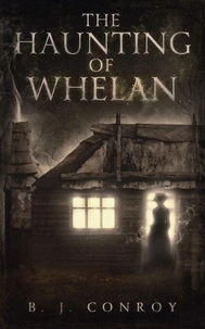 The Haunting of Whelan