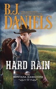 B.J. Daniels - Hard Rain.