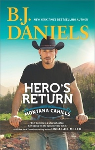 B.J. Daniels - Hero's Return.