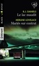 B.J. Daniels et Merline Lovelace - Le lac maudit ; Mariés sur contrat.