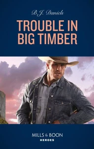 Trouble In Big Timber