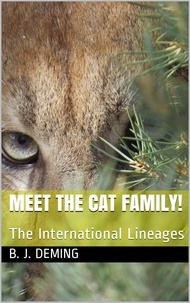  B. J. Deming - Meet The Cat Family: The International Lineages - Meet The Cat Family!, #2.