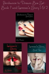 Perchance to Dream Box Set - Book 7 and Lorenzo's Story Books 1 &amp; 2