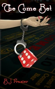 The Come Bet