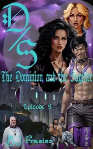 The Dominion and the Sugilite - Episode 9