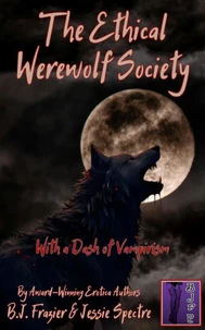 The Ethical Werewolf Society