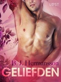 B. J. Hermansson et S. V.i.n - Geliefden – erotisch verhaal.