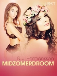 B. J. Hermansson et S. V.i.n - Midzomerdroom - erotisch verhaal.