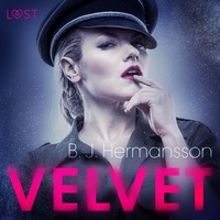 B. J. Hermansson et  Polma - Velvet – Une nouvelle érotique.