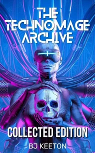 The Technomage Archive Box Set