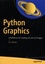 Python Graphics. A Reference for Creating 2D and 3D Images