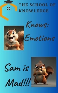  B.J. Rookie - The School Of Knowledge Knows Emotions:  Sam Is Mad.