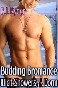 Budding Bromance: Illicit Showers in the Dorm