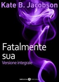 Fatalmente sua