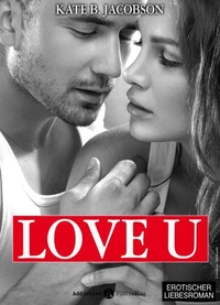 Love U - Liebe und Intrige in Hollywood - Band 5