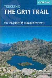  B. JOHNSON - The GR11 trail - The spanish pyrenees la senda.