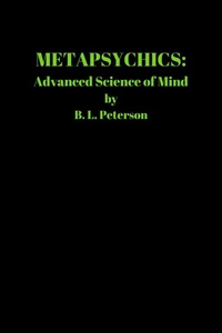 METAPSYCHICS: Advanced Science of Mind