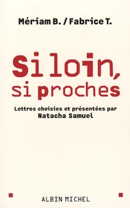 Si loin, si proches