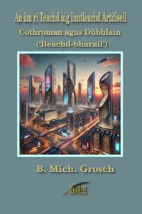 An àm ri Teachd aig Inntleachd Artifiseil