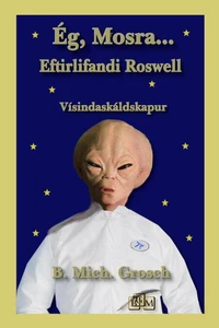 Ég, Mosra...