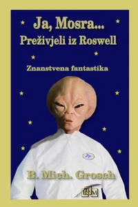 Ja, Mosra…