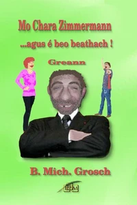 Mo Chara Zimmermann