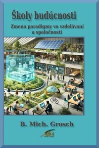 Školy budúcnosti