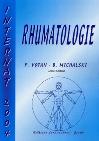 B Michalski et Patrice Votan - Rhumatologie.