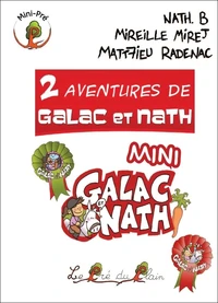 Mini Galac et Nath