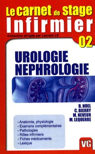 B Noel et C. Bierry - Urologie - Néphrologie.