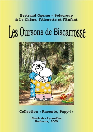 B. Ogerau-solacroup - Les Oursons de Biscarrosse.